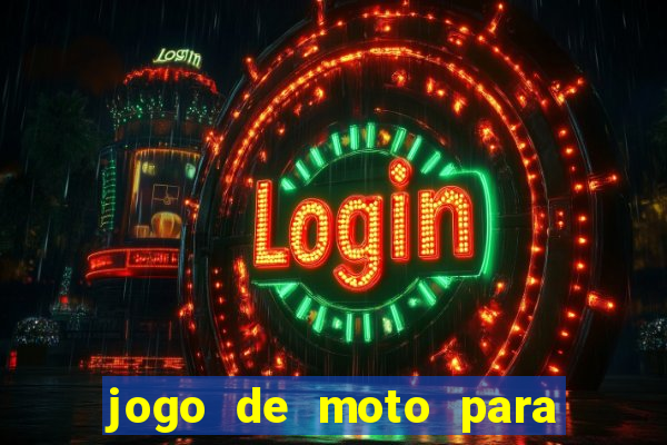 jogo de moto para dar grau